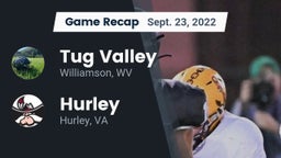 Recap: Tug Valley  vs. Hurley  2022