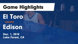 El Toro  vs Edison  Game Highlights - Dec. 1, 2018
