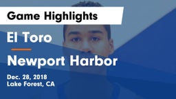 El Toro  vs Newport Harbor  Game Highlights - Dec. 28, 2018