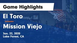 El Toro  vs Mission Viejo  Game Highlights - Jan. 22, 2020