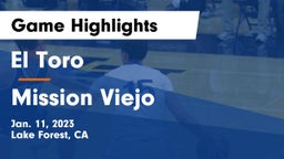El Toro  vs Mission Viejo  Game Highlights - Jan. 11, 2023