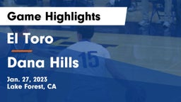 El Toro  vs Dana Hills  Game Highlights - Jan. 27, 2023