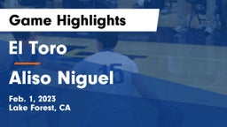 El Toro  vs Aliso Niguel  Game Highlights - Feb. 1, 2023