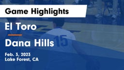 El Toro  vs Dana Hills  Game Highlights - Feb. 3, 2023
