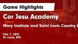 Cor Jesu Academy vs Mary Institute and Saint Louis Country Day School Game Highlights - Feb. 7, 2023