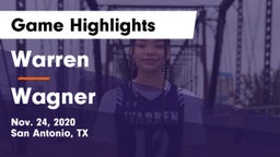 Warren  vs Wagner  Game Highlights - Nov. 24, 2020