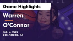 Warren  vs O'Connor  Game Highlights - Feb. 3, 2023