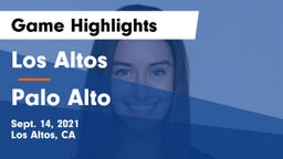 Los Altos  vs Palo Alto  Game Highlights - Sept. 14, 2021