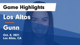 Los Altos  vs Gunn  Game Highlights - Oct. 8, 2021