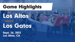 Los Altos  vs Los Gatos  Game Highlights - Sept. 26, 2022