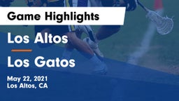 Los Altos  vs Los Gatos  Game Highlights - May 22, 2021