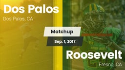 Matchup: Dos Palos vs. Roosevelt  2017