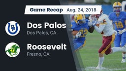 Recap: Dos Palos  vs. Roosevelt  2018