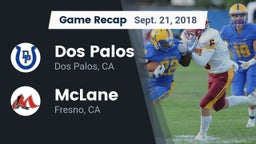 Recap: Dos Palos  vs. McLane  2018