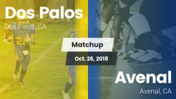 Matchup: Dos Palos vs. Avenal  2018