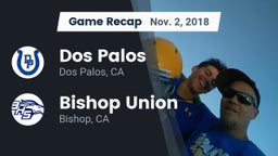 Recap: Dos Palos  vs. Bishop Union  2018