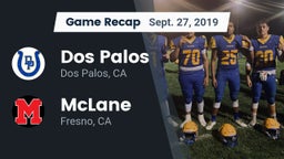 Recap: Dos Palos  vs. McLane  2019