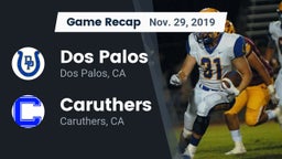 Recap: Dos Palos  vs. Caruthers  2019