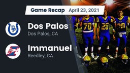 Recap: Dos Palos  vs. Immanuel  2021