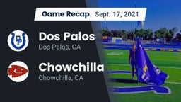 Recap: Dos Palos  vs. Chowchilla  2021
