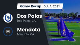 Recap: Dos Palos  vs. Mendota  2021