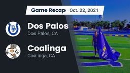 Recap: Dos Palos  vs. Coalinga  2021
