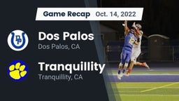 Recap: Dos Palos  vs. Tranquillity  2022