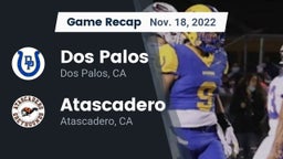 Recap: Dos Palos  vs. Atascadero  2022