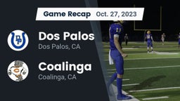 Recap: Dos Palos  vs. Coalinga  2023