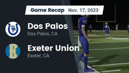 Recap: Dos Palos  vs. Exeter Union  2023