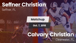 Matchup: Seffner Christian vs. Calvary Christian  2016