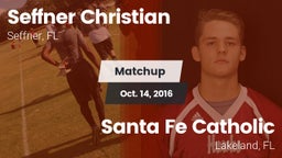 Matchup: Seffner Christian vs. Santa Fe Catholic  2016
