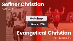 Matchup: Seffner Christian vs. Evangelical Christian  2016