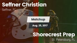 Matchup: Seffner Christian vs. Shorecrest Prep  2017