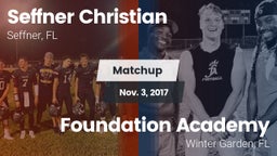 Matchup: Seffner Christian vs. Foundation Academy  2017