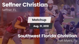 Matchup: Seffner Christian vs. Southwest Florida Christian  2018