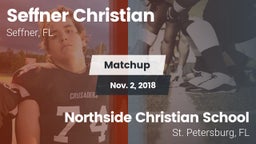 Matchup: Seffner Christian vs. Northside Christian School 2018