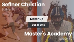 Matchup: Seffner Christian vs. Master's Academy  2019