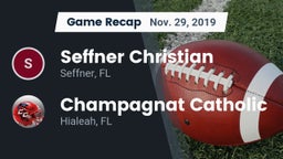 Recap: Seffner Christian  vs. Champagnat Catholic  2019