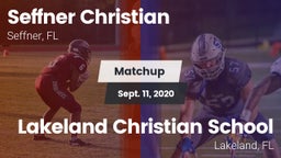 Matchup: Seffner Christian vs. Lakeland Christian School 2020