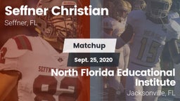 Matchup: Seffner Christian vs. North Florida Educational Institute  2020