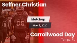 Matchup: Seffner Christian vs. Carrollwood Day  2020