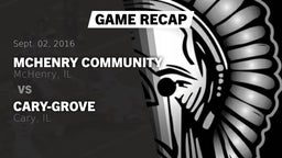 Recap: McHenry Community  vs. Cary-Grove  2016