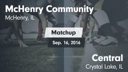 Matchup: McHenry vs. Central  2016