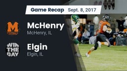 Recap: McHenry  vs. Elgin  2017