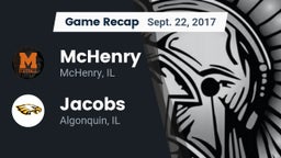 Recap: McHenry  vs. Jacobs  2017