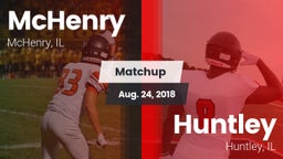 Matchup: McHenry  vs. Huntley  2018