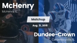 Matchup: McHenry  vs. Dundee-Crown  2018