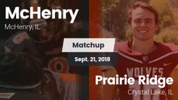 Matchup: McHenry  vs. Prairie Ridge  2018