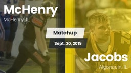 Matchup: McHenry  vs. Jacobs  2019